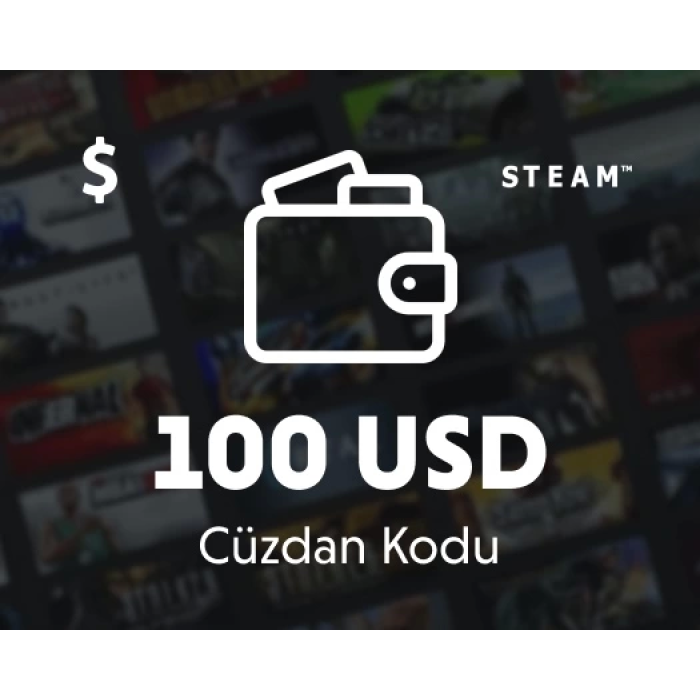 STEAM 100 Dolar CÜZDAN KODU